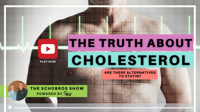 The SchoBros Show EP 6 - The Truth About Cholesterol