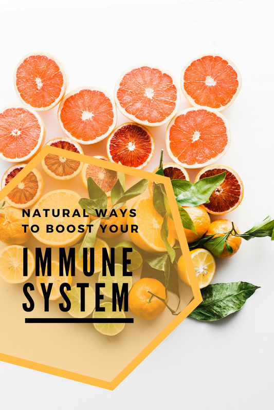 Natural ways to Boost your Immune System